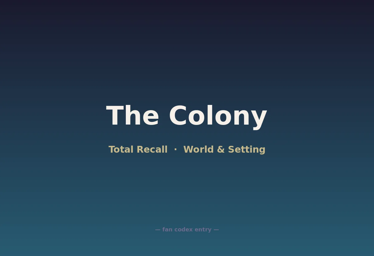 The Colony