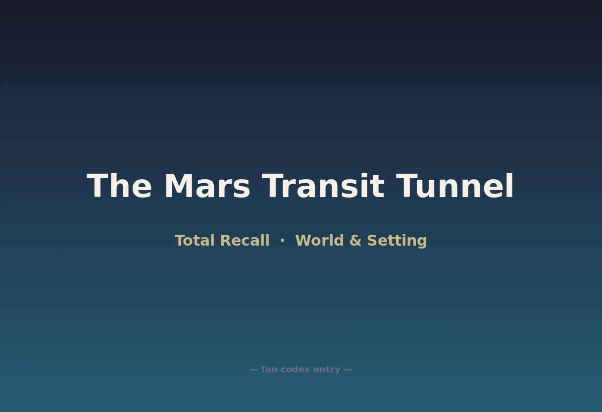 The Mars Transit Tunnel